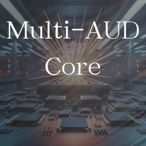 Multi-AUD Core